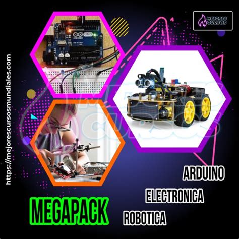 MegaPack Arduino Robótica y Electrónica Mejores Cursos