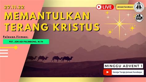 Ibadah Minggu Gereja Toraja Jemaat Surabaya Minggu Advent