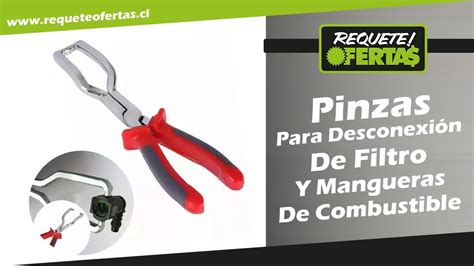 Pinzas Para Desconexión De Filtro Y Mangueras De Combustible Youtube