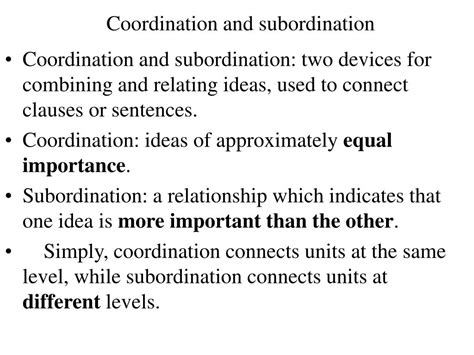 Ppt Lecture Coordination And Subordination Powerpoint Presentation