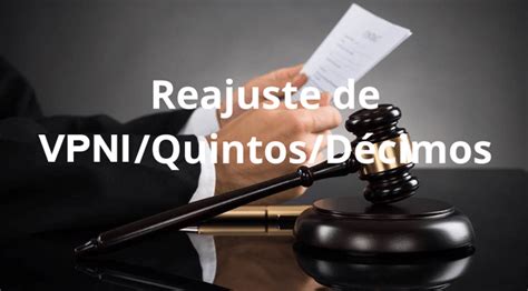 Reajustes de VPNI Quintos Décimos ANAJUS Associação Nacional dos