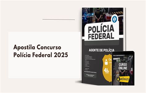 Baixar Apostila Policia Federal Gratis - Apostila Concurso Polícia Federal 2025 PDF + Curso Online Grátis