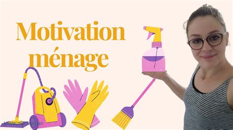 Motivation ménage Clean with me Vraie vie maman YouTube