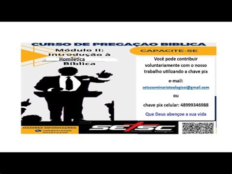 Curso de Pregação Bíblica Módulo III HOMILETICA AULA 04 YouTube