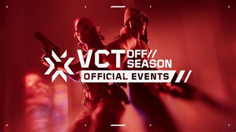 Riot Games Reveals VCT OFF SEASON 2024 Schedule