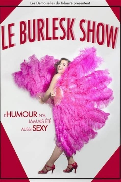 BURLESK Les Demoiselles du k Barré au Théâtre à l Ouest Rouen Rouen