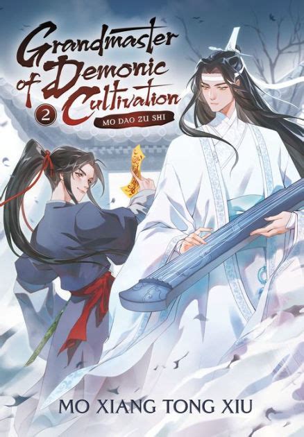 Grandmaster Of Demonic Cultivation Mo Dao Zu Shi Novel Vol 2 By Mo