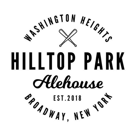 Hilltop Park Alehouse Comfort Food Cocktails Hilltopparkalehouse