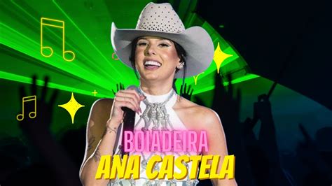 ANA CASTELA BOIADEIRA AO VIVO YouTube