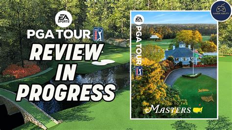 Pga Tour Road To The Masters Review