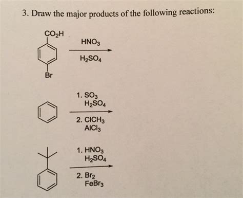 Solved Draw The Major Products Of The Following Reactions