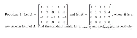 Solved Let A = [1 1 1 1 1 1 2 3 4 5 -1 1 -1 1 -1 1 0 3 2 | Chegg.com 
