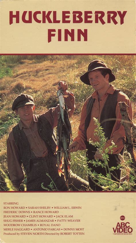 Huckleberry Finn (1975 TV Movie) Ron Howard : American Broadcasting