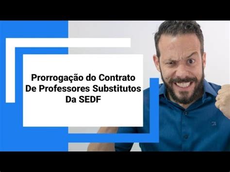 Live sobre a Prorrogação do Contrato de Professores Substitutos da SEDF