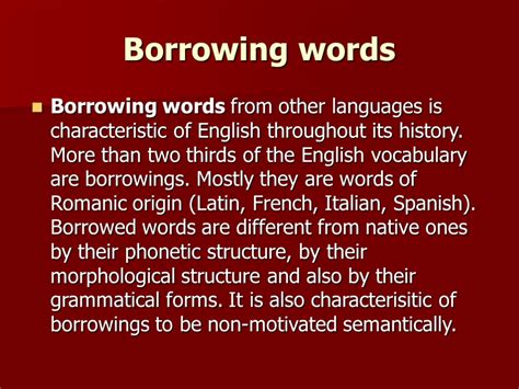 Words Of Native Origin And Borrowings Causes And