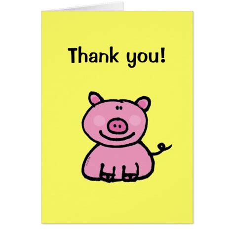 Thank You Pig Card Zazzle