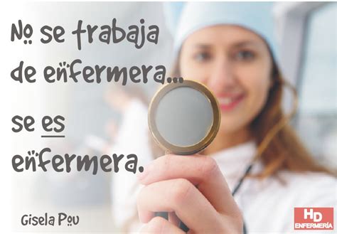 15 Frases de Enfermería Inspiración y Reilusión Hablemos de Enfermería