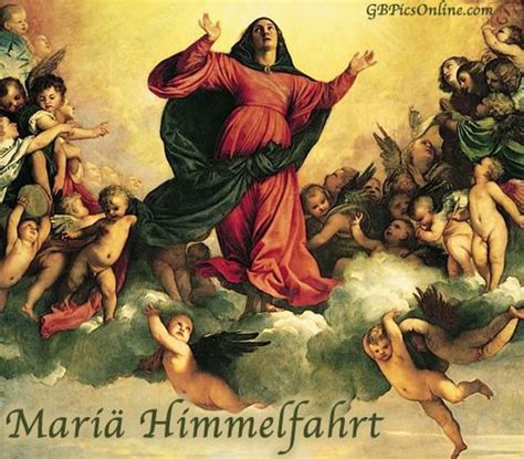 Mariä Himmelfahrt Maria himmelfahrt Himmelfahrt Himmel