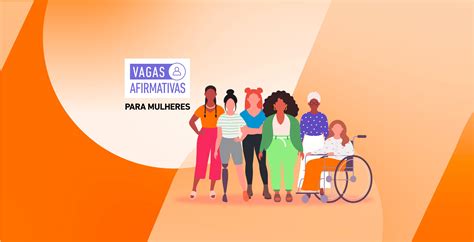 Vagas afirmativas para mulheres e a importância da diversidade de gênero