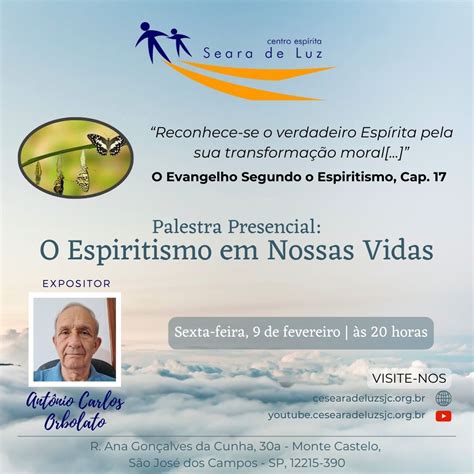 Palestra Espírita “o Espiritismo Em Nossas Vidas“