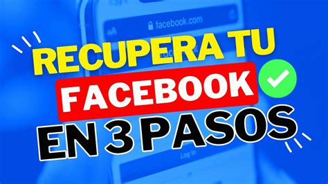 Como Recuperar Tu Cuenta De Facebook Sin Correo Sin Tel Fono Y Sin