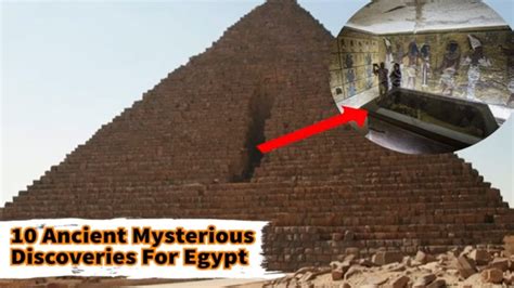 10 Mysterious Discoveries From Ancient Egypt Youtube