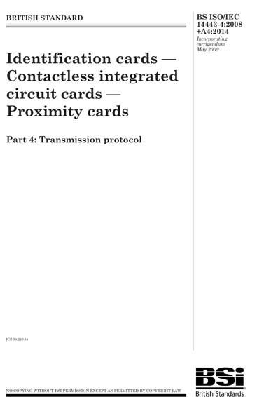 Bs Isoiec 14443 42008a42014 Identification Cards Contactless Integrated Circuit Cards