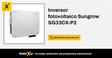 Sungrow Inversor Fotovoltaico Sg Cx P Merxu