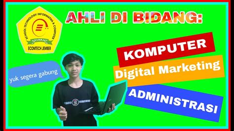 Profil Kursus Stimic Ecomtech Jember Youtube