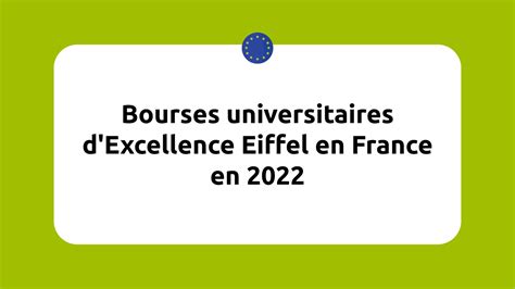 Bourses Universitaires D Excellence Eiffel En France En