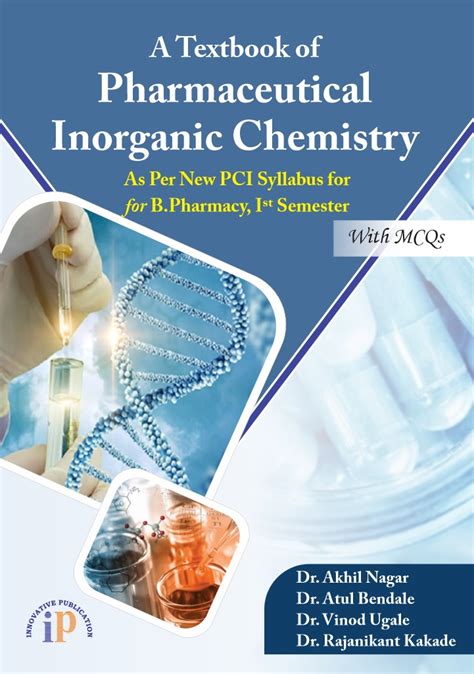 A Textbook Of Pharmaceutical Inorganic Chemistry As Per New Pci Syllabus For B Pharmacy Ist