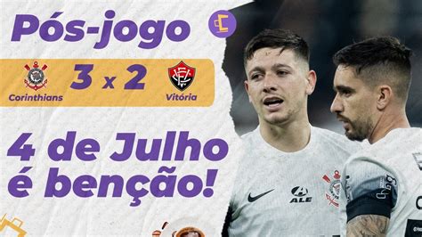 P S Jogo Foi O Dia Corinthians Vence Vit Ria Gol No Final L