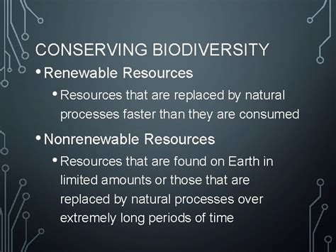 CONSERVING AND PROTECTING BIODIVERSITY CONSERVING BIODIVERSITY Natural ...