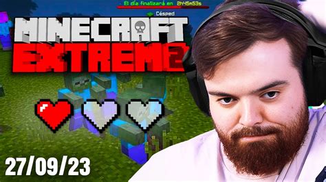 Minecraft Extremo Vidas Hoy Puede Ser El Final Puedo