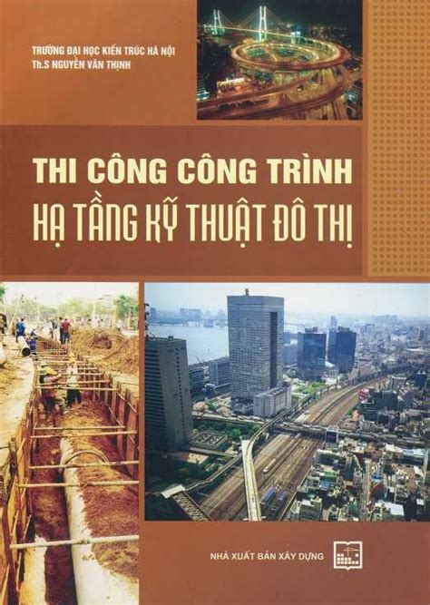 Thi công công trình hạ tầng kỹ thuật đô thị