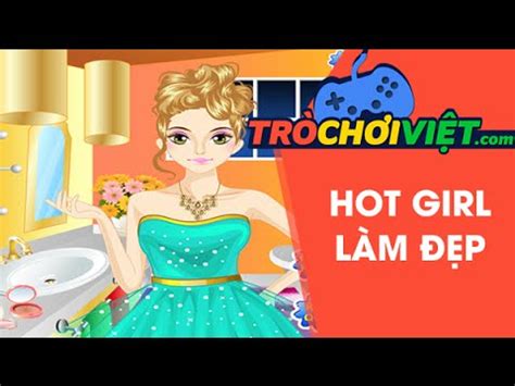 Game Hot Girl L M P Video H Ng D N C Ch Ch I Game Youtube