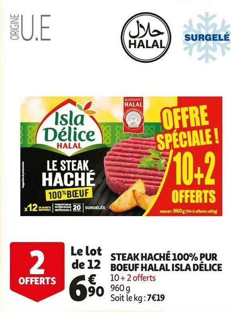 Promo Isla délice steak haché 100 pur boeuf halal chez Auchan