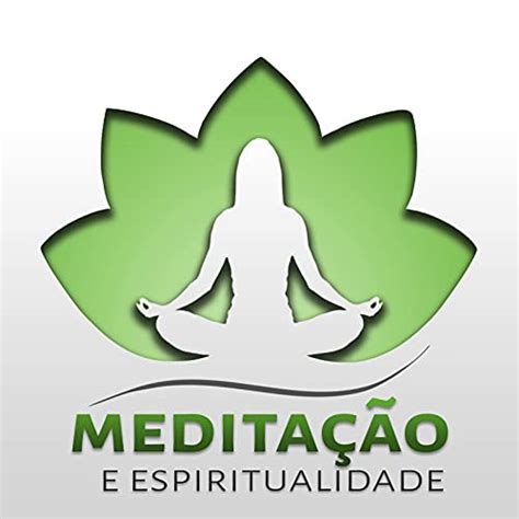 Amazon Medita O E Espiritualidade M Sica Para Dormir