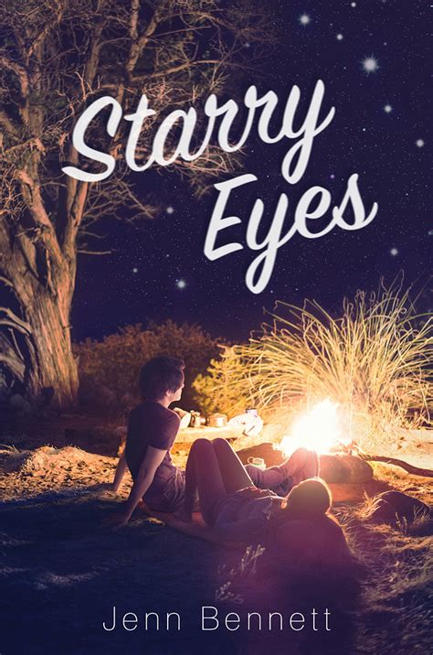 Starry Eyes By Jenn Bennett Goodreads