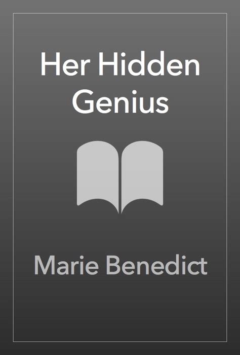 Download Her Hidden Genius By Marie Benedict Book Pdf Kindle Epub