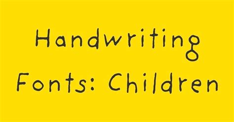 Child Handwriting Font Free 2021 – Medium