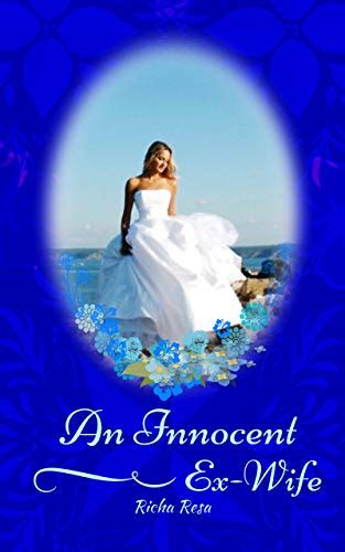 An Innocent Ex Wife Ebook Resa Richa Amazon Ca Kindle Store