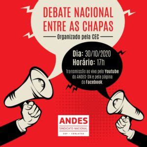 Debate Entre As Chapas Que Disputam A Elei O Do Andes Sn Ser Nesta