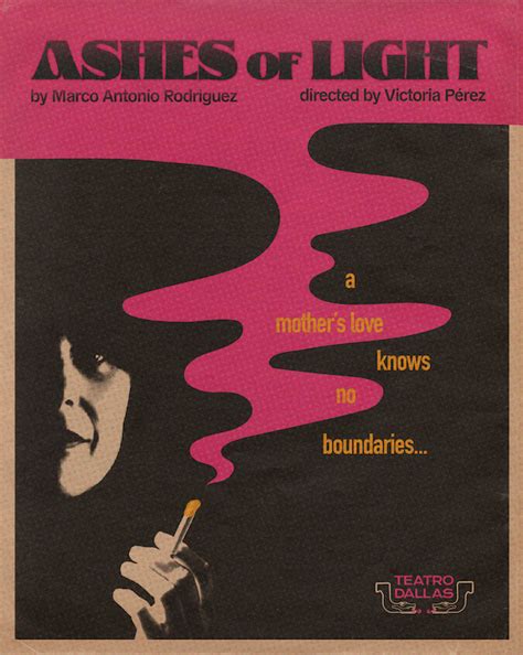ashes  light teatro dallas
