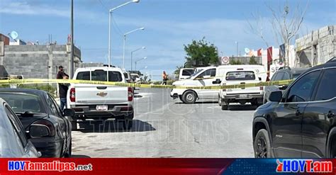 Hoy Tamaulipas Matan A Trailero En Reynosa Y Desaparecen A Mecanico