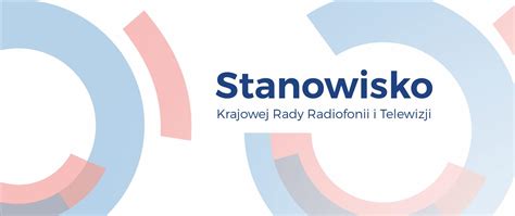 Stanowisko Krajowej Rady Radiofonii I Telewizji Z Lipca R W