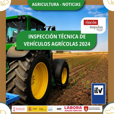 INSPECCIÓN TÉCNICA DE VEHÍCULOS AGRÍCOLAS 2024 Mancomunidad de