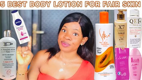 Best Body Cream For Fair Skin Top Most Effective Skin Whitening