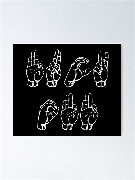Fuck Off In American Sign Language Manual Alphabet Poster For Sale By GdLkngCrps Redbubble