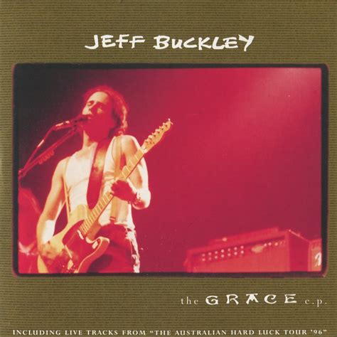 Jeff Buckley - The Grace E.P. - Reviews - Album of The Year